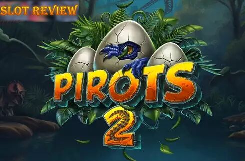 Pirots 2 slot